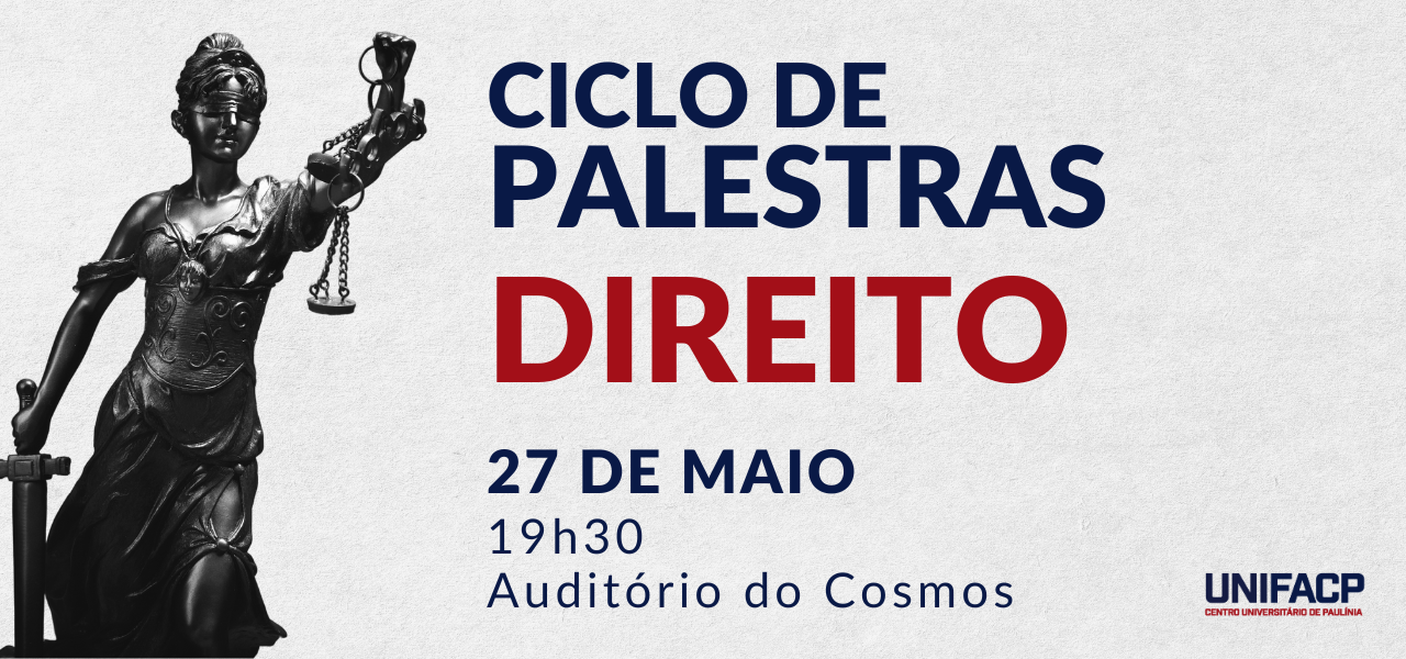 Alunos do Curso de Direito da UNIFACP realizam ciclo de palestras aberto à comunidade