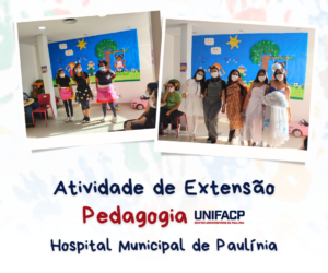 Alunas de Pedagogia realizam atividade de extensão no Hospital Municipal de Paulínia