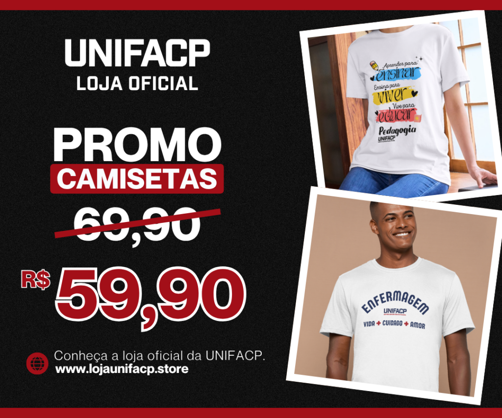 Loja Oficial UNIFACP com promoção imperdível de camisetas e novidades para os tecnólogos presenciais