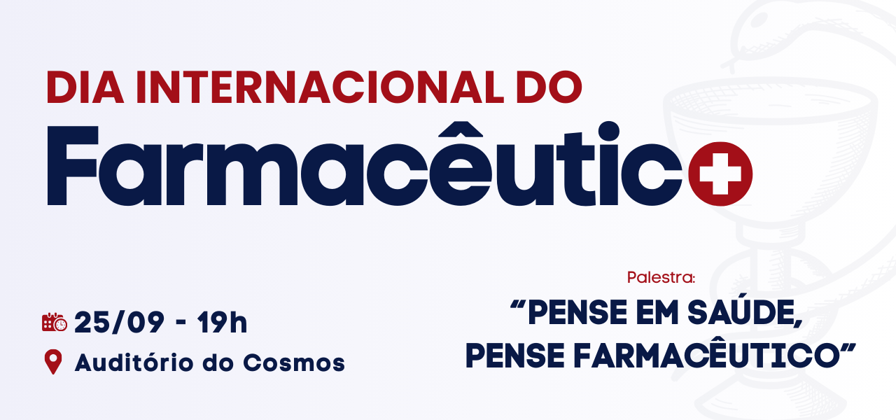 Celebrando a Saúde e a Ciência: UNIFACP Realiza Evento Especial para o Dia Internacional do Farmacêutico